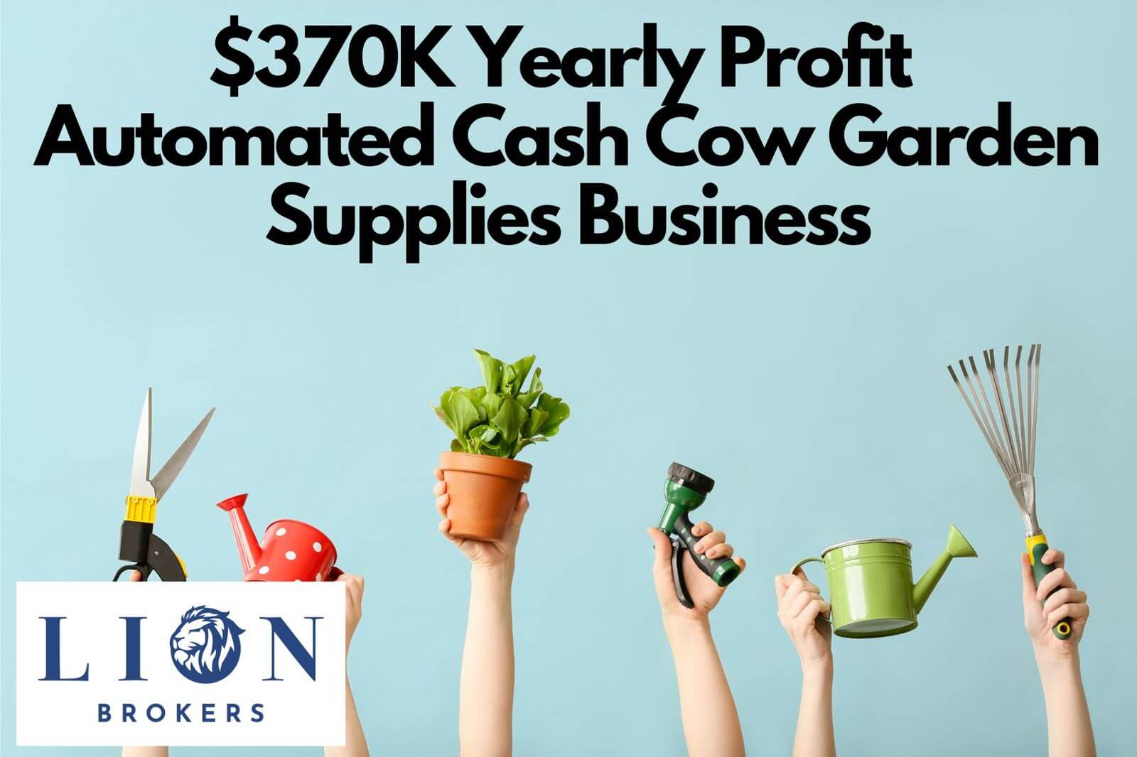 (已成交)370K Yearly Profit Automated Cash Cow Garden Supplies Business