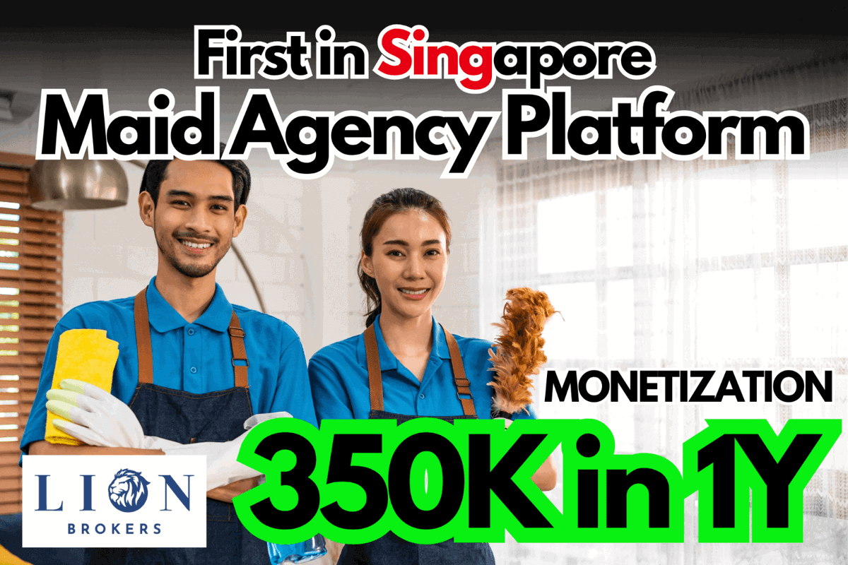 (已成交)Finding Partners To Monetize Already Setup Maid Platform (No. 2 Biggest Platform For Maids In Sg)