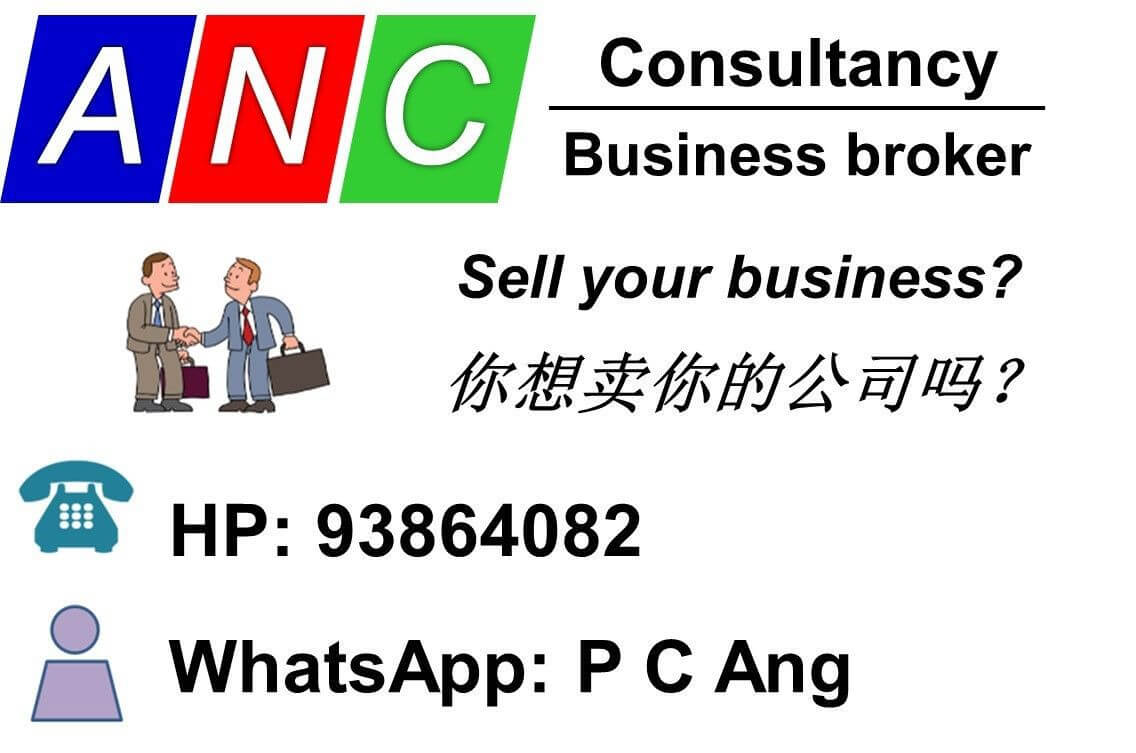 Sell Your Business ? We Have Ready Buyers ! Call 93864082