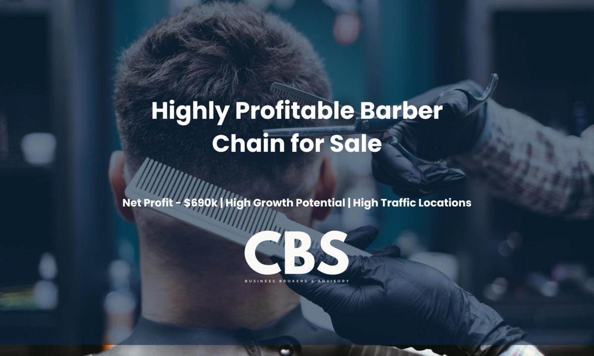 Highly Profitable Barbershop Chain for Sale (Men's Grooming)