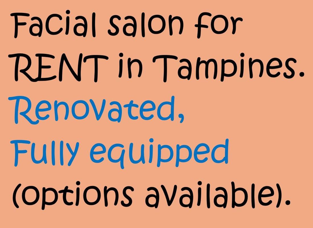 Facial salon for rent, Already renovated and fully equipped @ Tampines HDB shophouse. 美容店出租！已装修，配件设