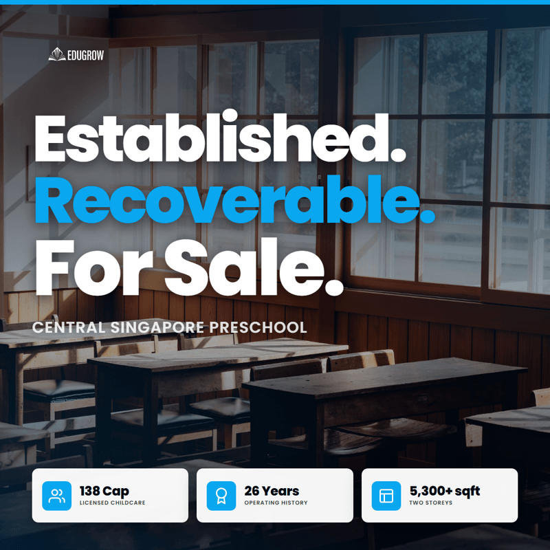 🏫 20+ Years Established Childcare| 👶 130+ Licensed Capacity | 📈 Turnaround Potential